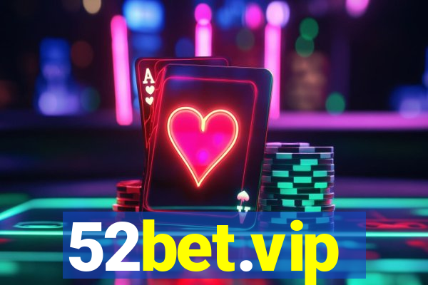 52bet.vip