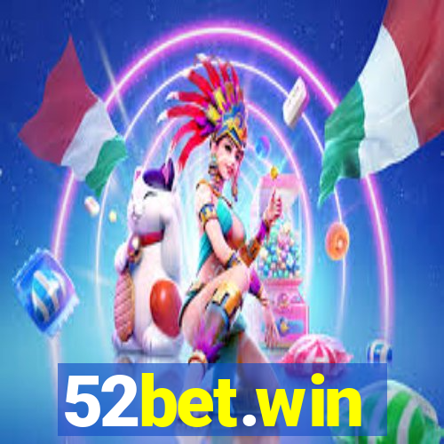 52bet.win