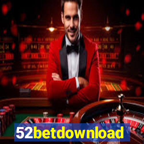 52betdownload