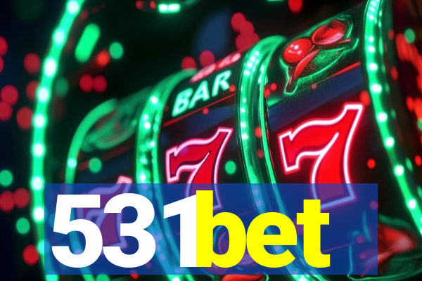 531bet