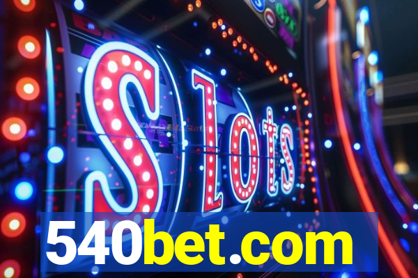 540bet.com