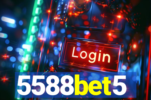 5588bet5