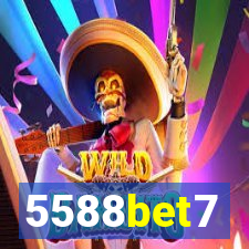 5588bet7