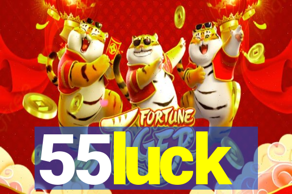 55luck