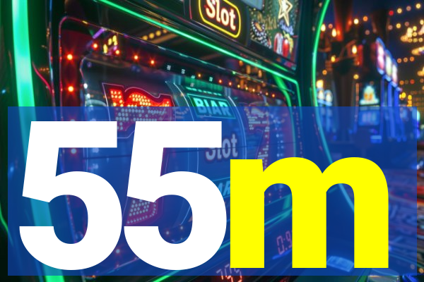 55m