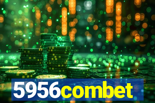 5956combet