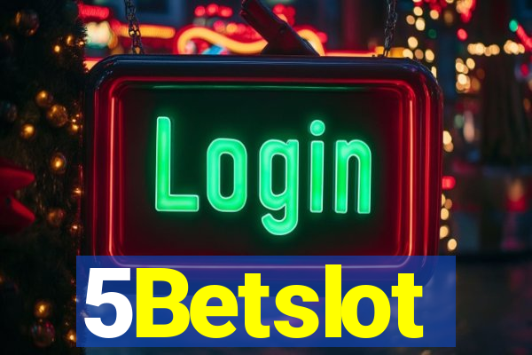 5Betslot