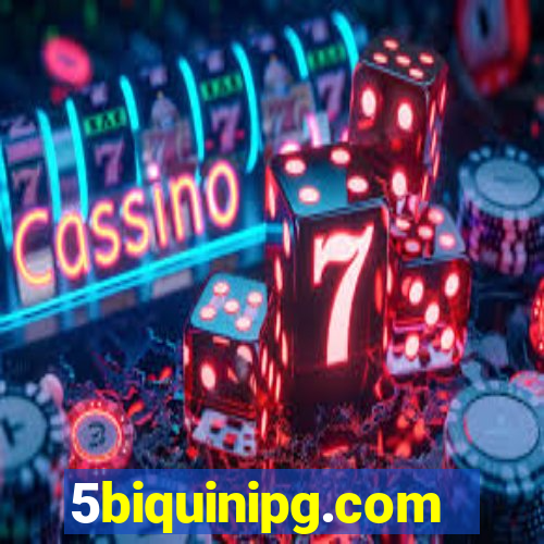 5biquinipg.com