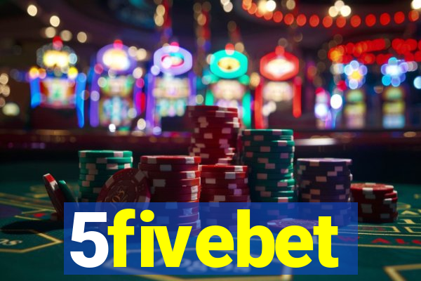 5fivebet