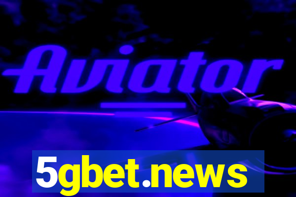 5gbet.news