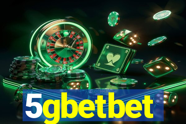 5gbetbet