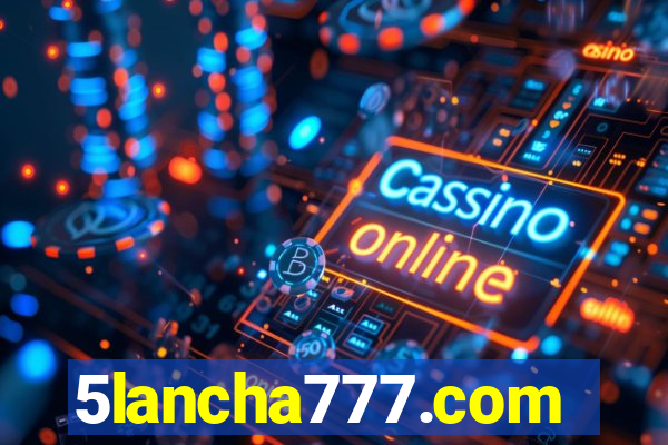 5lancha777.com