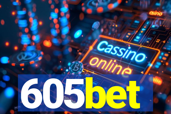 605bet