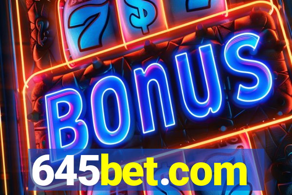 645bet.com