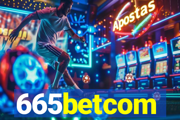 665betcom