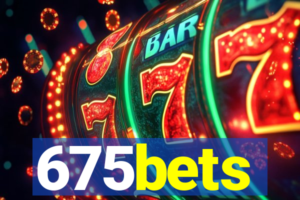 675bets