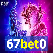 67bet0