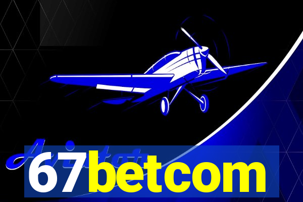 67betcom