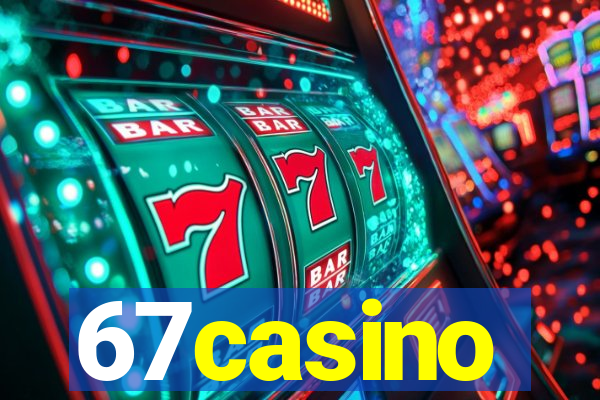 67casino