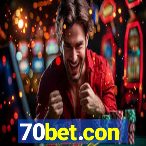 70bet.con