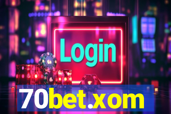 70bet.xom