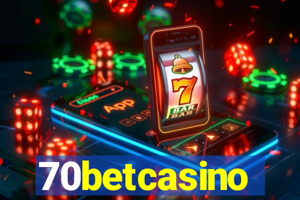 70betcasino