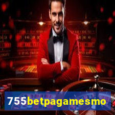 755betpagamesmo