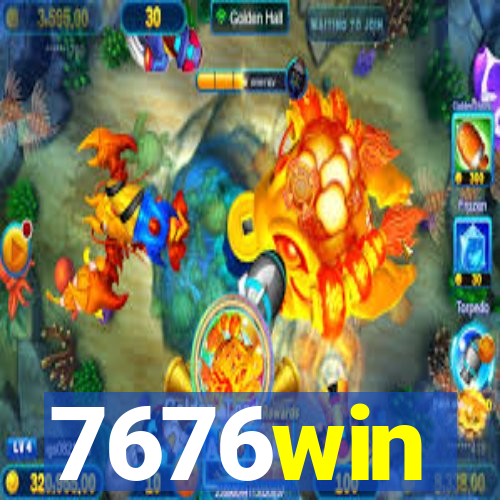 7676win