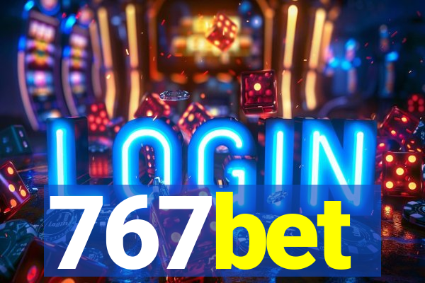 767bet