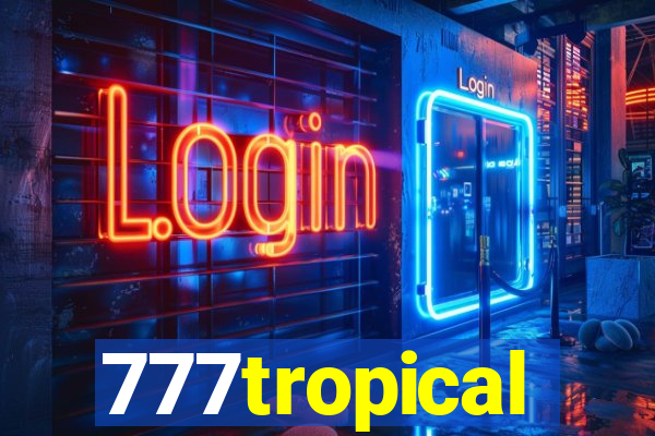 777tropical