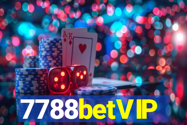 7788betVIP