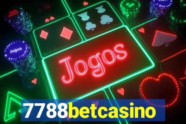 7788betcasino