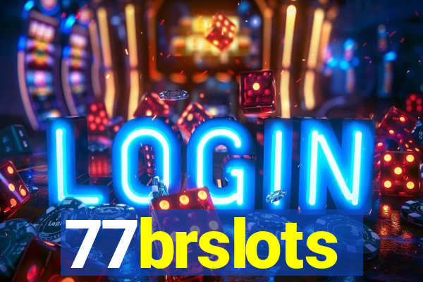 77brslots