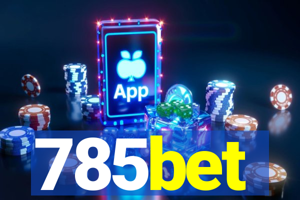 785bet