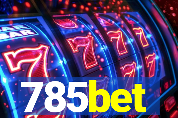 785bet