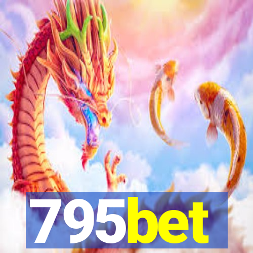 795bet