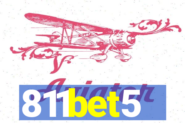 811bet5