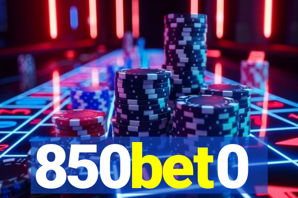 850bet0