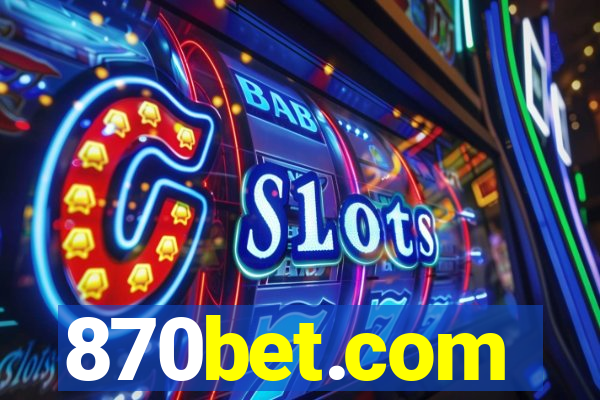 870bet.com