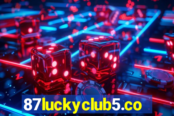 87luckyclub5.com