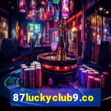 87luckyclub9.com