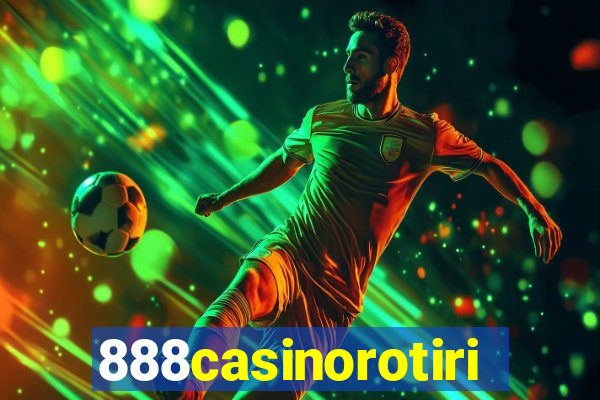 888casinorotiri