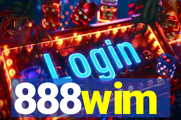 888wim