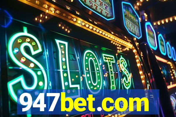 947bet.com