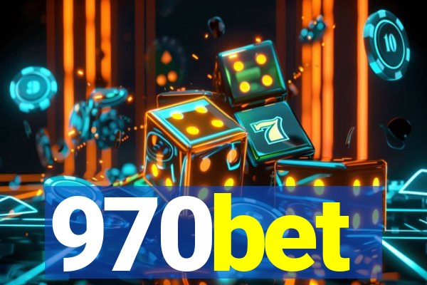 970bet