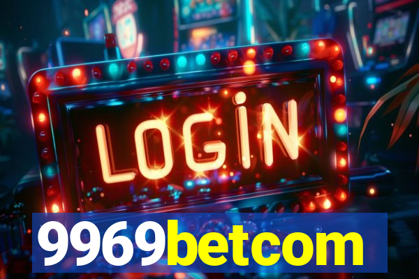 9969betcom