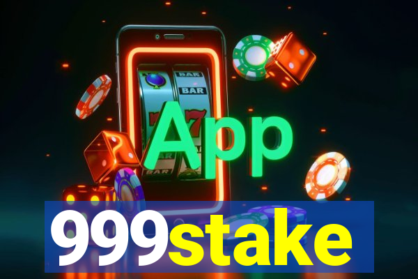 999stake