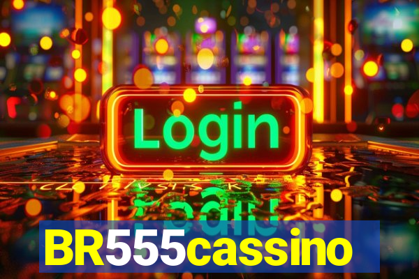 BR555cassino