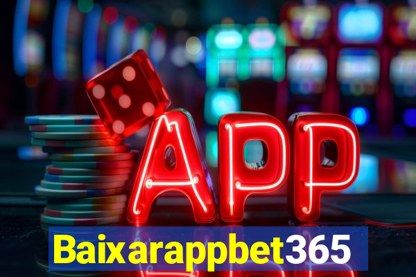 Baixarappbet365