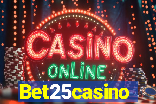 Bet25casino